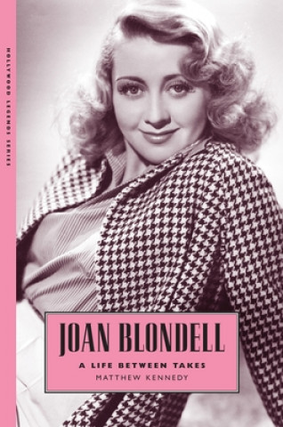 Könyv Joan Blondell Matthew Kennedy