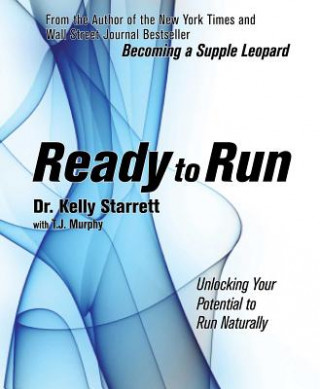 Kniha Ready To Run Kelly Starrett