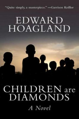 Carte Children Are Diamonds Edward Hoagland