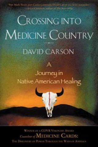 Carte Crossing into Medicine Country David Carson