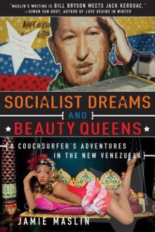 Book Socialist Dreams and Beauty Queens Jamie Maslin