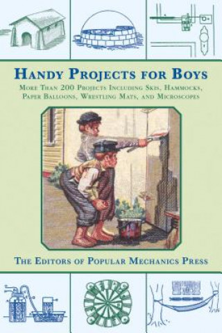 Книга Handy Projects for Boys Popular Mechanics Press