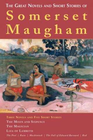 Kniha Great Novels and Short Stories of Somerset Maugham W Somerset Maugham
