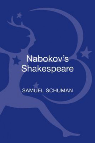 Knjiga Nabokov's Shakespeare Samuel Schuman