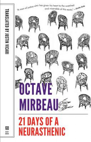 Kniha 21 Days of a Neurasthenic Octave Mirbeau