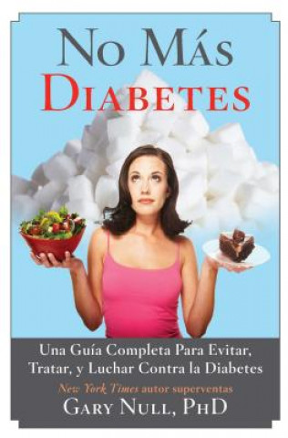 Kniha No Mas Diabetes Gary Null