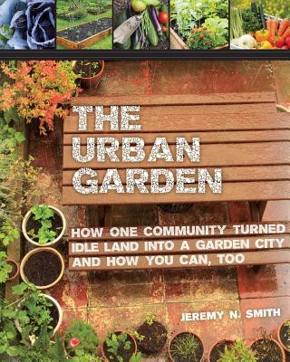 Könyv Urban Garden Jeremy N. Smith