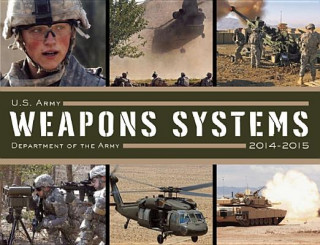 Książka U.S. Army Weapons Systems 2014-2015 Army