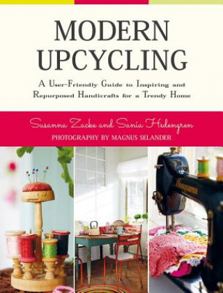 Kniha Modern Upcycling Sania Hedengren