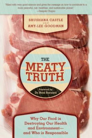 Kniha Meaty Truth Amy-Lee Goodman