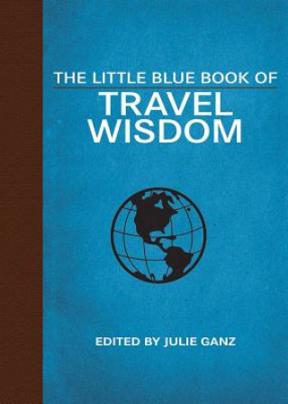 Carte Little Blue Book of Travel Wisdom 