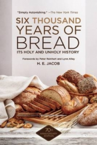 Kniha Six Thousand Years of Bread H.E. Jacob
