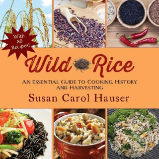 Βιβλίο Wild Rice Susan Carol Hauser