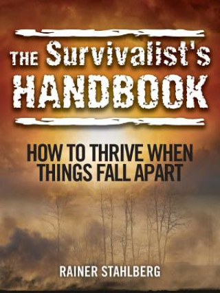 Książka Survivalist's Handbook Rainer Stahlberg