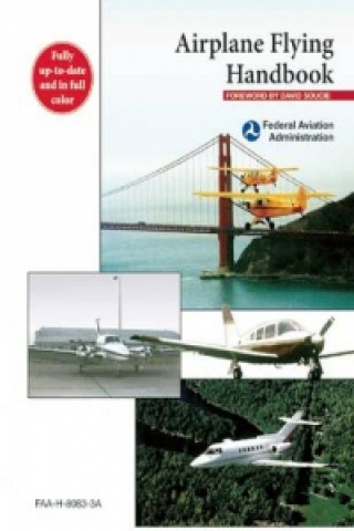 Könyv Airplane Flying Handbook Federal Aviation Administration