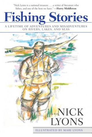 Carte Fishing Stories Nick Lyons