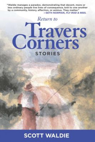 Kniha Return to Travers Corners Scott Waldie