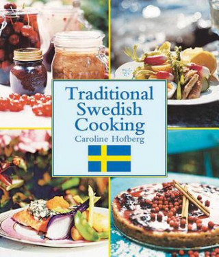Carte Traditional Swedish Cooking Caroline Hofberg