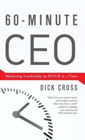 Könyv 60-Minute CEO Dick Cross