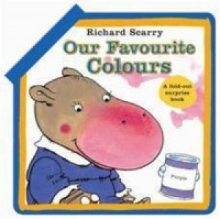 Kniha Our Favourite Colours Richard Scarry