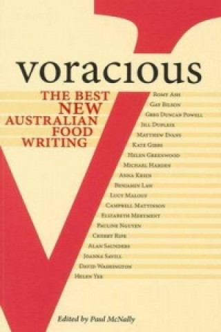 Libro Voracious: Best New Australian Food Writing 