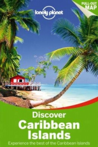 Könyv Lonely Planet Discover Caribbean Islands Lonely Planet