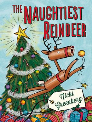 Carte Naughtiest Reindeer Nicki Greenberg