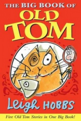 Könyv Big Book of Old Tom Leigh Hobbs