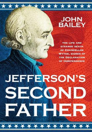 Книга Jefferson's Second Father John Bailey