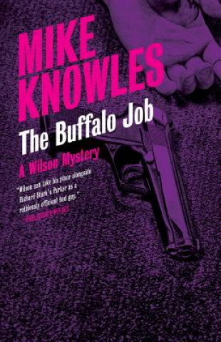 Book Buffalo Job Mike Knowles