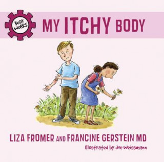 Kniha My Itchy Body Liza Fromer