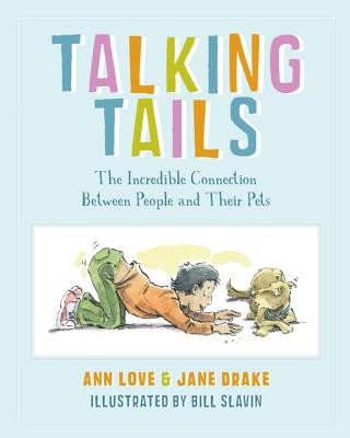 Könyv Talking Tails Ann Love