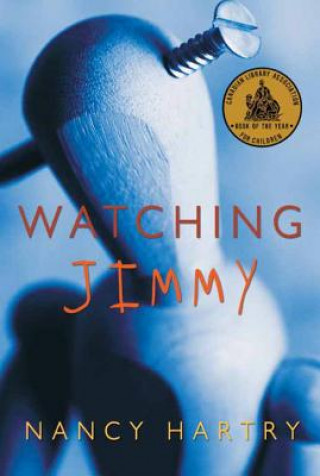 Kniha Watching Jimmy Nancy Hartry