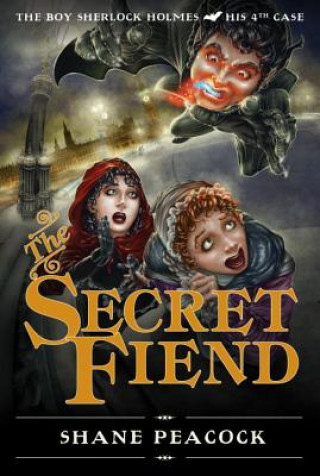 Könyv Secret Fiend Shane Peacock