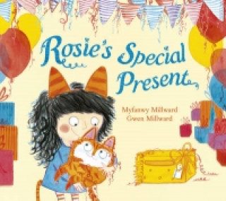 Kniha Rosie's Special Present Myfanwy Millward
