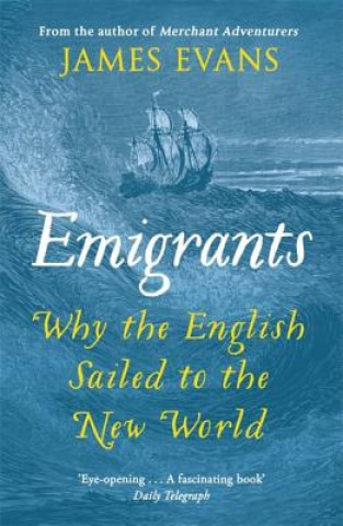 Kniha Emigrants James Evans