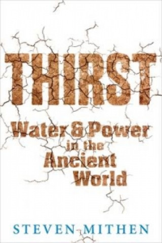 Kniha Thirst Steven Mithen
