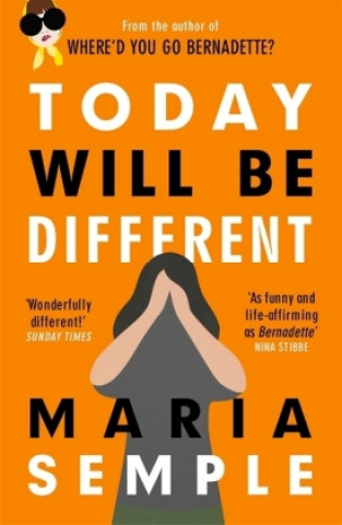 Livre Today Will Be Different Maria Semple