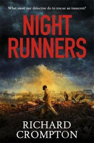 Książka Night Runners Richard Crompton