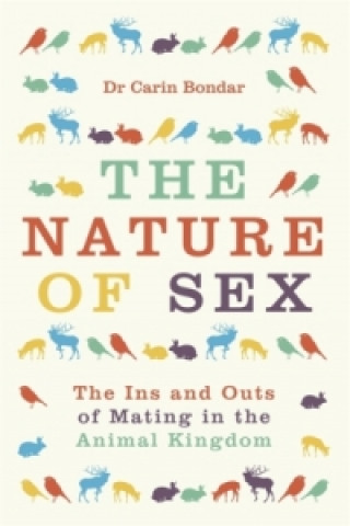 Buch Nature of Sex Carin Bondar