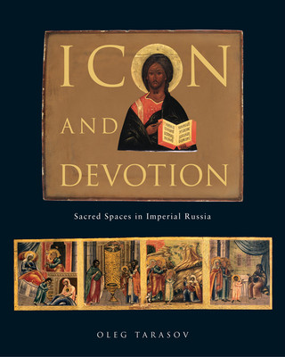 Kniha Icon and Devotion Oleg Tarasov