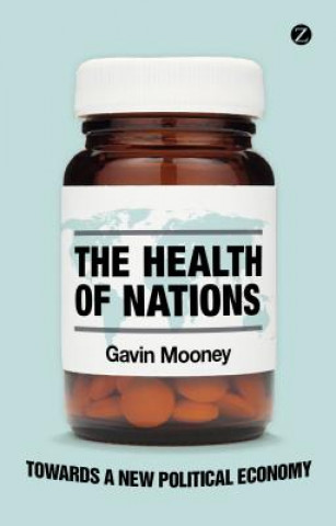 Kniha Health of Nations Gavin Mooney