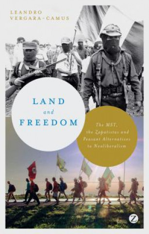 Knjiga Land and Freedom Leandro Vergara-Camus