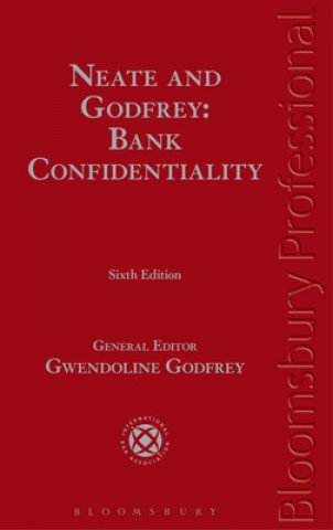 Carte Neate and Godfrey: Bank Confidentiality Gwendoline Godfrey