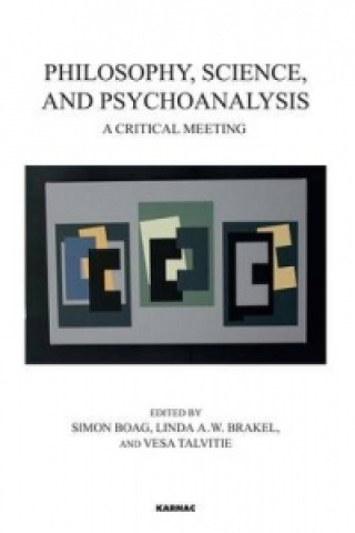 Book Philosophy, Science, and Psychoanalysis Simon Boag