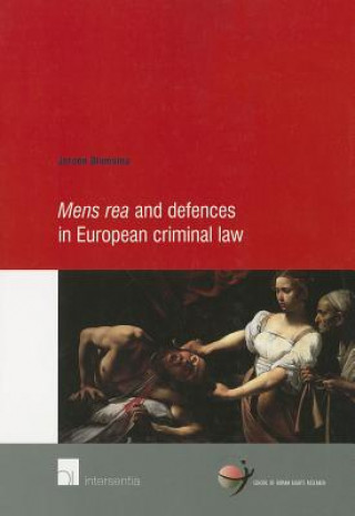 Carte Mens Rea and Defences in European Criminal Law Jeroen Blomsma