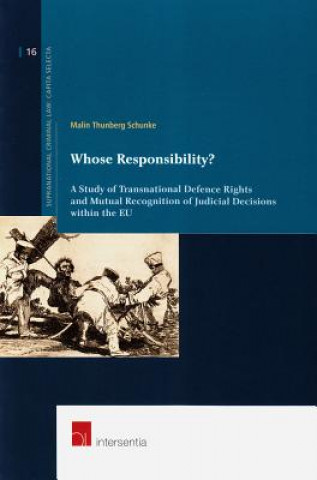 Kniha Whose Responsibility? Malin Thunberg Schunke