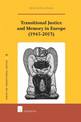 Libro Transitional Justice and Memory in Europe (1945-2013) TBD