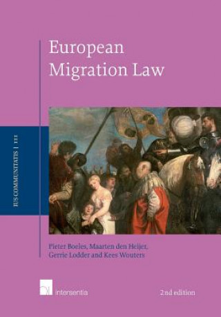 Knjiga European Migration Law Pieter Boeles