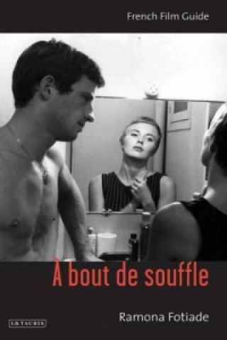 Kniha Bout De Souffle Ramona Fotiade